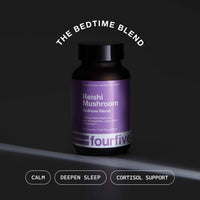 Bottle of Reishi Mushroom Bedtime Blend with 'fourfive' branding on a dark background